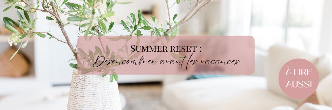 Summer reset vacances